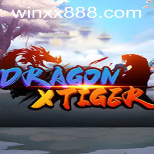 Exploring the Exciting World of DragonXTiger and winxx.vip